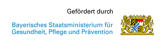Gefördert durch Bayerisches Staatsministerium für Gesundheit, Pflege und Prävention